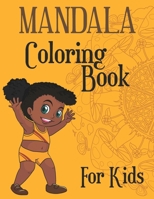 Mandala Coloring Book For Kids: Include 26 Alphabet Mandala Coloring Pages. (8.5x11) 66 Pages B08KH3RTW2 Book Cover