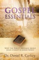 Gospel Essentials 1619969734 Book Cover