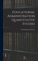 Educational Administration Quantitative Studies 1016377207 Book Cover