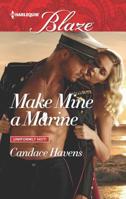 Make Mine a Marine 0373799047 Book Cover
