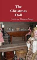The Christmas Doll 0557336635 Book Cover