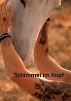 Schimmel im Kopf (German Edition) 3696369020 Book Cover