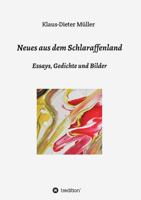Neues aus dem Schlaraffenland 3734571502 Book Cover
