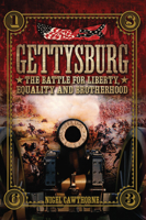Gettysburg: The Battle for Liberty, Equality and Brotherhood 0785833080 Book Cover