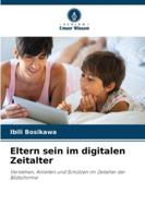 Eltern sein im digitalen Zeitalter (German Edition) 6202326646 Book Cover