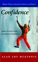 Confidence: How to Succeed at Being Yourself 0806622628 Book Cover