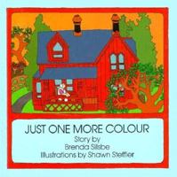 Just One More Colour 1550371363 Book Cover