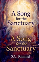 A Song for the Sanctuary: A Novel of Faith, Hope, and Second Chances 1834318025 Book Cover
