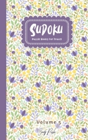 Sudoku Puzzle Books For Travel: Easy to Extreme Level Puzzle Travel Friendly Book Pocket Size 5x8 Inches (Volume 5) 1694639673 Book Cover