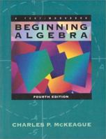 Beginning Algebra: A Text/Workbook 0155052357 Book Cover