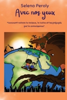 Avec nos yeux (French Edition) B0CR4CHC19 Book Cover