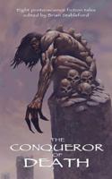 The Conqueror of Death 1612272304 Book Cover