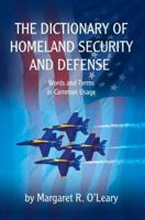 The Dictionary of Homeland Security and Defense 0595378196 Book Cover