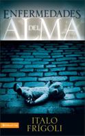 Enfermedades del alma 0829751203 Book Cover