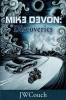 Mik3 D3von: : Discoveries 0997035404 Book Cover