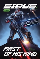 First of His Kind (Sidus Book 1): LitRPG Series B0CHKY6TVB Book Cover