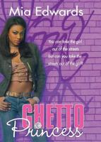 Ghetto Princess 0312938756 Book Cover
