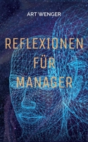 Reflexionen für Manager 3756838684 Book Cover