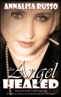 An Angel Healed 1628304936 Book Cover