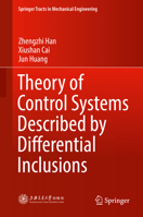 Theory of Control Systems Described by Differential Inclusions 3662492431 Book Cover