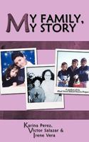 My Family, My Story 1438954468 Book Cover