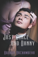 Just Grace and Danny 1487432135 Book Cover