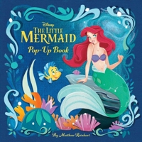 Disney Princess: The Little Mermaid Pop-Up Book 1647227593 Book Cover