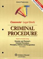 Casenote Legal Briefs: Criminal Procedure, Keyed to Dressler and Thomas, Fifth Edition 0735544883 Book Cover