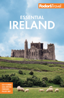 Fodor's Essential Ireland 2021: With Belfast and Northern Ireland 1640972943 Book Cover