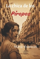 La chica de los piropos (Spanish Edition) B0F9LK3BVM Book Cover