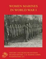 Women Marines in World War I 1499779836 Book Cover