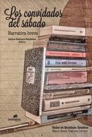 Los convidados del sábado 0359406483 Book Cover