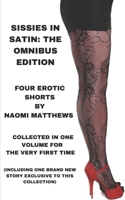 SISSIES IN SATIN: OMNIBUS EDITION B0CV7XRJWL Book Cover