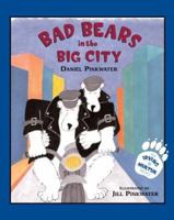 Bad Bears in the Big City: An Irving & Muktuk Story 0618252088 Book Cover
