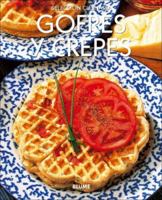 Gofres y crepes (Seleccion culinaria) 8480766328 Book Cover