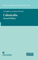 Calreticulin (Molecular Biology Intelligence Unit) 1461348625 Book Cover