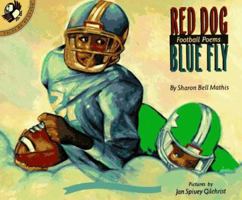 Red Dog, Blue Fly: Football Poems (Picture Puffin) 0670836230 Book Cover