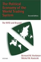 The Political Economy of the World Trading System: The WTO and Beyond 019829431X Book Cover