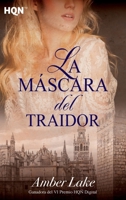 La máscara del traidor 8491884025 Book Cover
