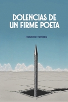 Dolencias de un firme poeta (Spanish Edition) B0DC454TCB Book Cover