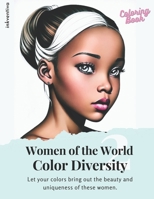 Women of the World: Color Diversity 2 B0BZF9R1LN Book Cover