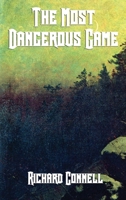 The Most Dangerous Game 1481901893 Book Cover
