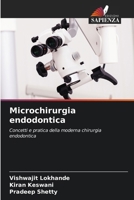 Microchirurgia endodontica (Italian Edition) 6208076366 Book Cover