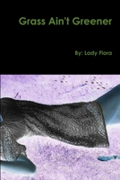 Grass Ain't Greener 136546153X Book Cover