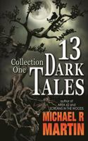 13 Dark Tales: Collection One 1786973812 Book Cover