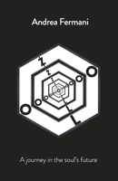 Zolo: A journey in the soul’s future B0BFV217JR Book Cover