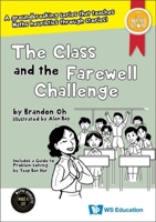 The Class and the Farewell Challenge 9811281319 Book Cover