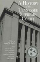 A History of the Tennessee Supreme Court 157233178X Book Cover