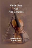 Violin tone and violin makers 9362993392 Book Cover