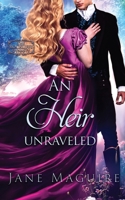An Heir Unraveled 1738272761 Book Cover